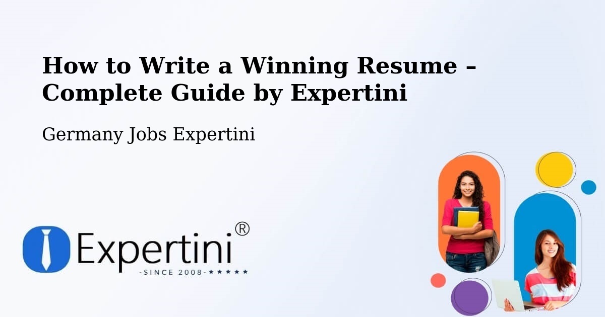 Resume Writing Guide for Job Seekers – Heidelberg - Heidelberg, Germany Jobs Expertini